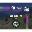 FAST TOUR 2026 - MTB Repair aux Gets (74) - 10/11 AUGUST 2026